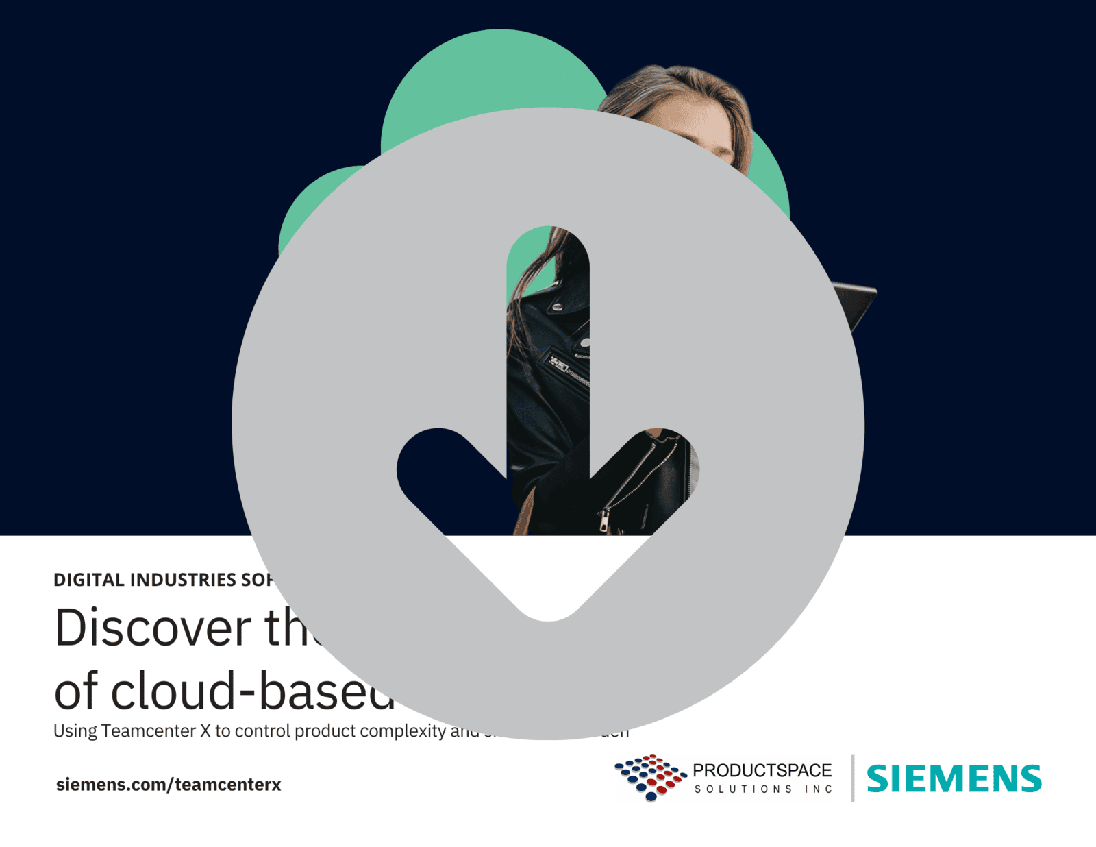 Download the Siemens Cloud-based PLM eBook to learn more on Teamcenter X